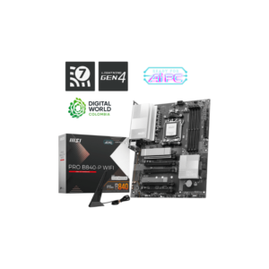 B MSI PRO B840 - P WIFI AM5 DDR5 RYZEN AMD 7000 911-7E57-001