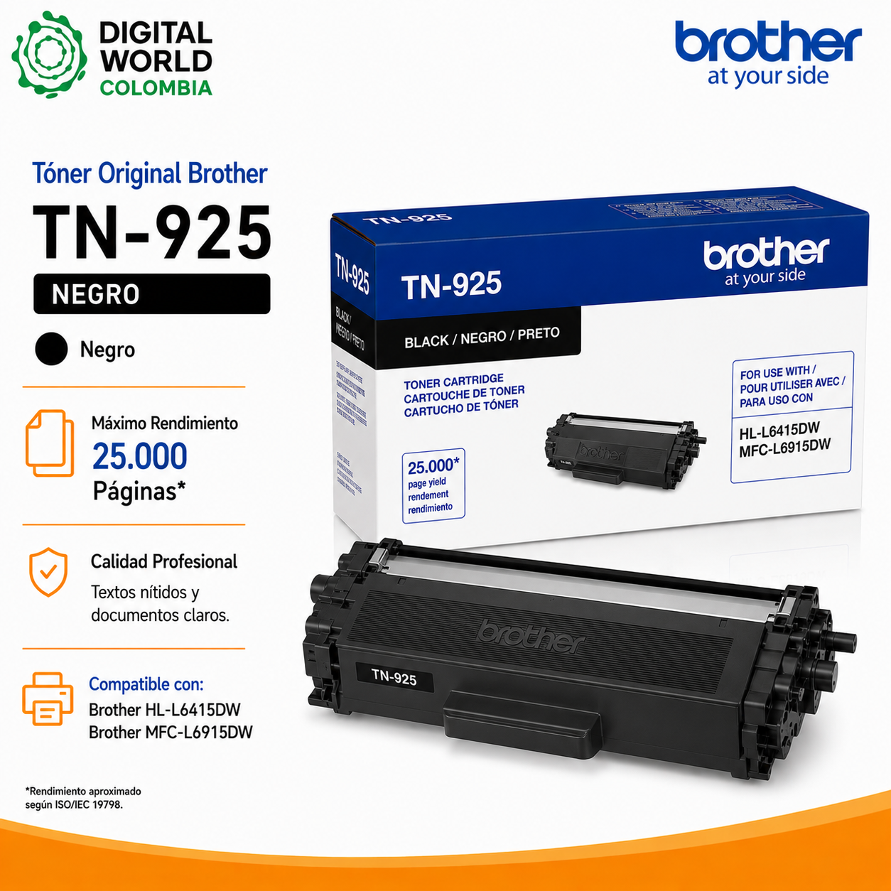 Tóner Original Brother TN-925 Negro Máximo Rendimiento 25.000 Páginas para HL-L6415DW y MFC-L6915DW